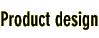 Product design